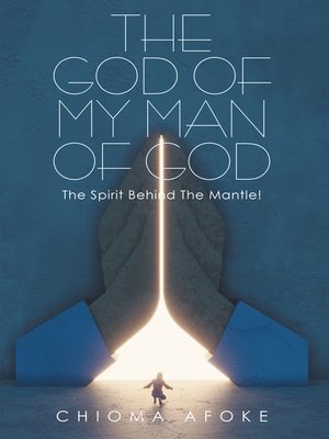 cover image of The God of My Man of God